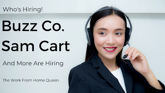 The Work From Home Queen - Buzz Co, Sam Cart and More Are Hiring
