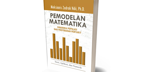 Buku Pemodelan Matematika Dinamika Populasi Dan Penyebaran Penyakit