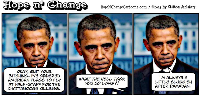 obama, obama jokes, political, humor, cartoon, conservative, hope n' change, hope and change, stilton jarlsberg, chattanooga, terror, flag, ramadan