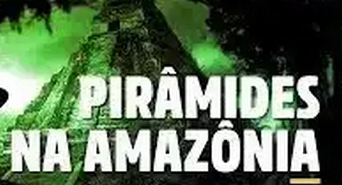 AMAZONIA PIRAMIDES