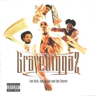 Gravediggaz - The Pick, the Sickle and the Shovel