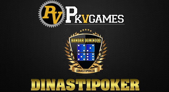 Panduan Bermain Bandar DominoQQ Di Dinastipoker