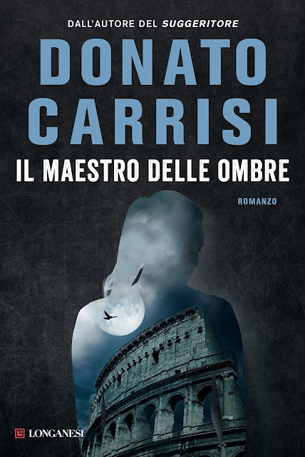 La copertina del romanzo thriller Il maestro delle ombre, di Donato Carrisi