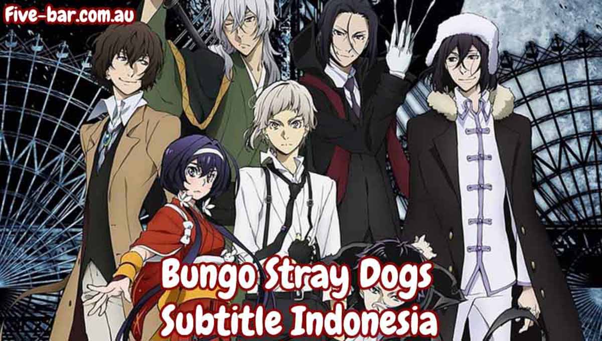 bungo stray dogs sub indo