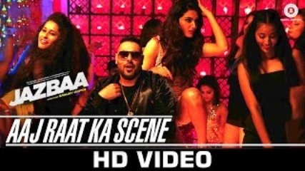 Aj Rat Ka Scene - Badshah - Jazba Movie Song Full Video Song