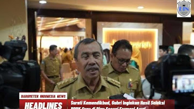 Surati Kemendikbud, Gubri Inginkan Hasil Seleksi PPPK Guru di Riau Sesuai Formasi Awal.