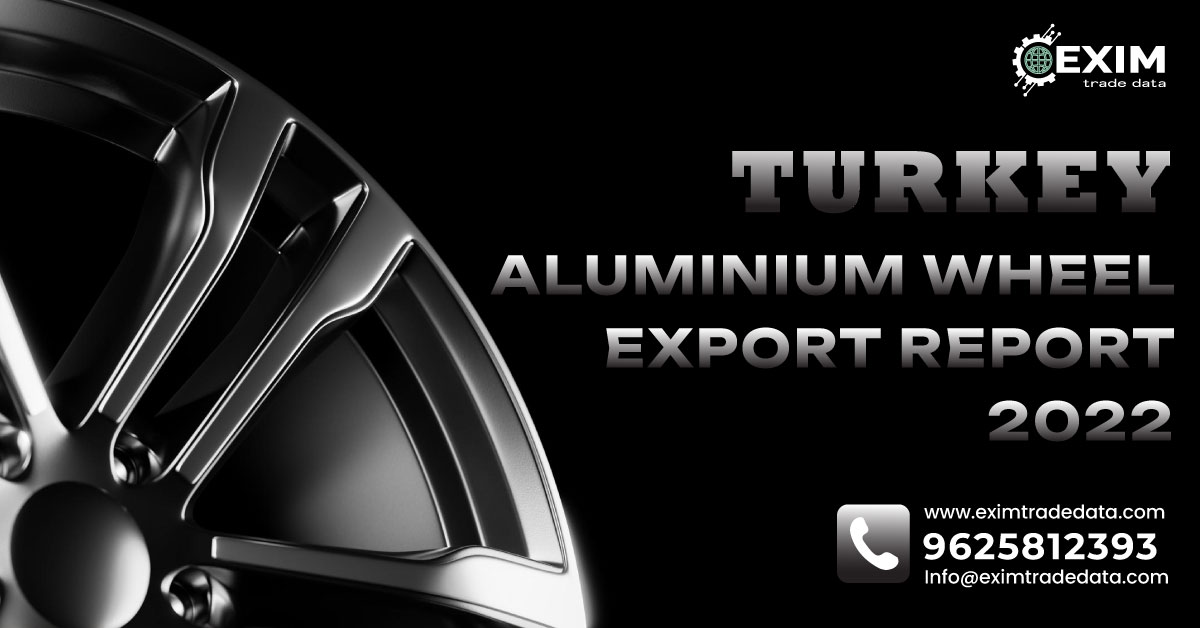 Turkey Aluminium Wheel import export data