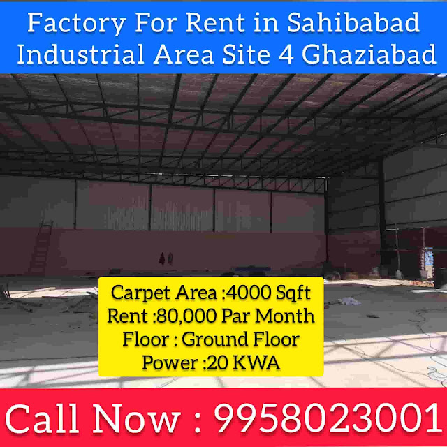 4000 Sqft Factoy For Rent in Sahibabad Industrial Area