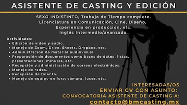 OFERTA DE TRABAJO en Ciudad De México: AGENCIA - PRODUCTORA busca ASISTENTE DE CASTING y EDICIÓN 2023