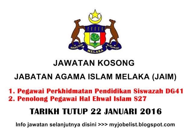 Jawatan Kosong di Jabatan Agama Islam Melaka (JAIM) - 22 