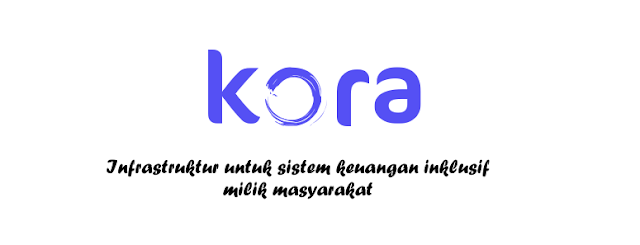 Peluncuran ICO KORA - Infrasktuktur Sistem Keuangan Inklusif