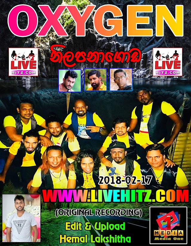 OXYGEN LIVE IN NILAPANAGODA 2018-02-17