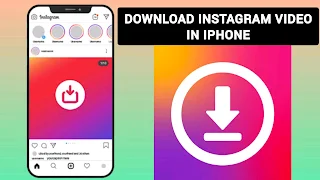 How to download Instagram video in iPhone