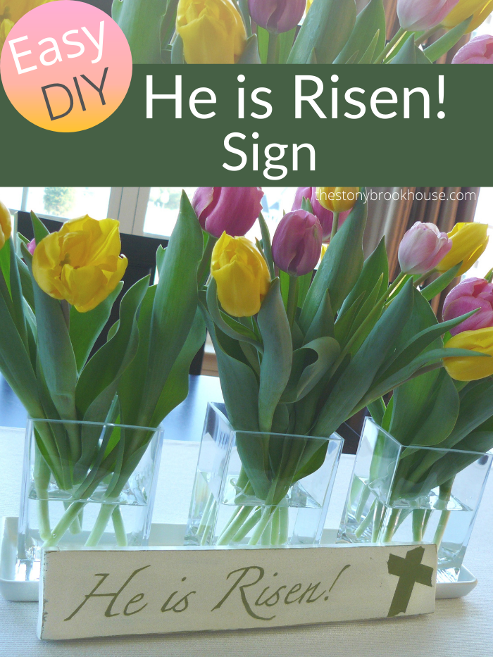 DIY Easter He is Risen Sign