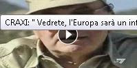 http://caosvideo.it/v/craxi-vedrete-l-europa-sara-un-inferno-e-fu-fatto-fuori-6210
