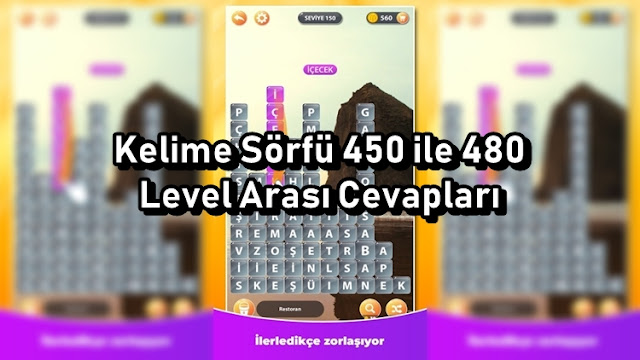 Kelime Sörfü 450 ile 480 Level Arası Cevapları