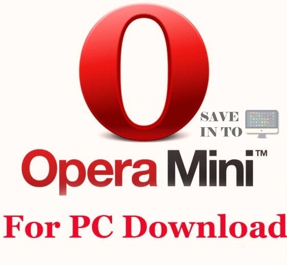 Opera Mini Free Download - SaveintoPC | Save into PC ...