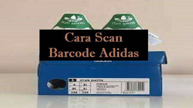 Cara Scan Barcode Adidas