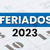 ANO DE 2023 TERÁ 9 FERIADOS NACIONAIS E 5 PONTOS FACULTATIVOS