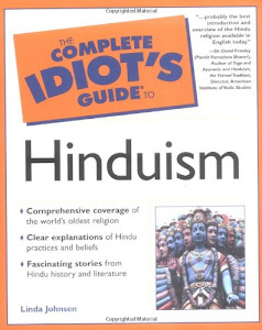 The Complete Idiot's Guide® to Hinduism