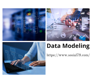Pengertian Data Modeling atau Pemodelan Data