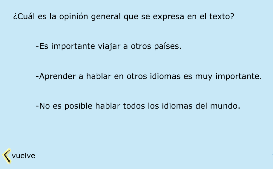 http://www.primerodecarlos.com/TERCERO_PRIMARIA/enero/Unidad_6/actividades/lengua/opinar/opinar.swf