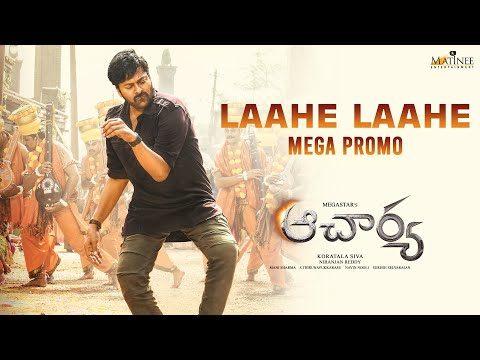 LAAHE LAAHE LYRICS – ACHARYA​ | CHIRANJEEVI |Kajal |Mani sharma