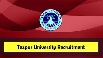 Tezpur University Recruitment 2024: Research Assistant (RA) Vacancy