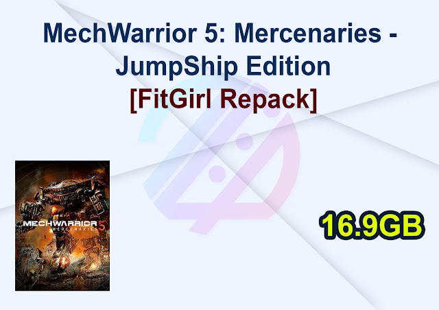 MechWarrior 5: Mercenaries - JumpShip Edition (v1.1.335 + 5 DLCs/Bonuses, MULTi4) [FitGirl Repack]