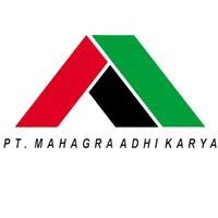 Lowongan Kerja PT Mahagra Adhi Karya