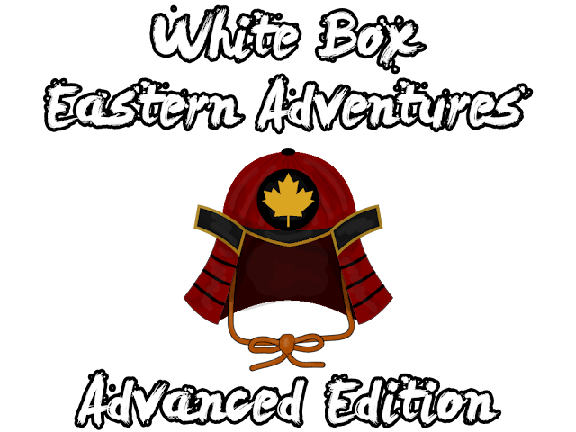 White Box Eastern Adventures Advanced Edition