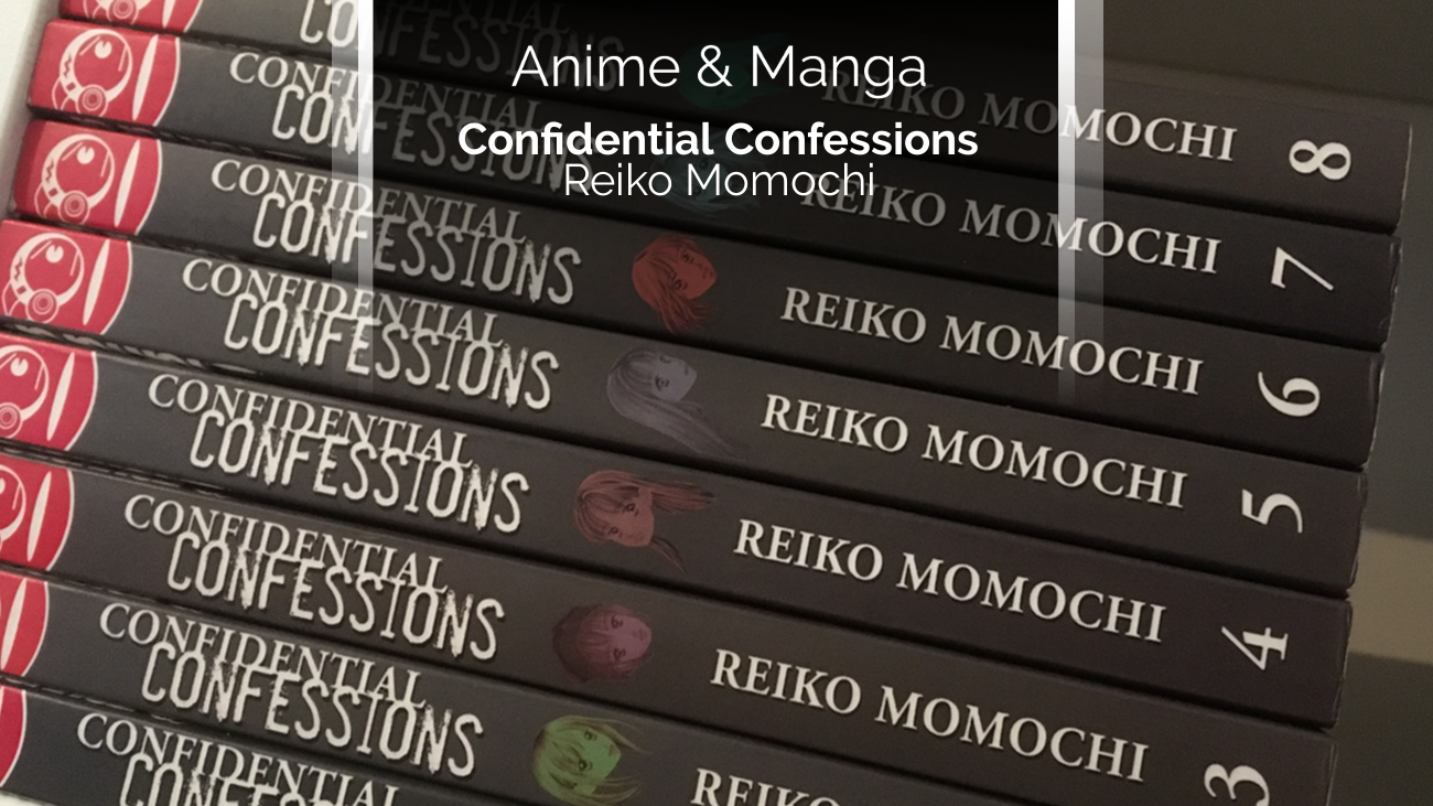 Review/Rezension Manga: Confidential Confessions (Tokyopop)