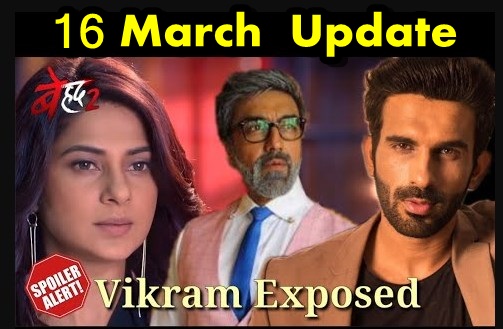 Revealed : Psycho Vikram quarantine Maya master mind revealed in Beyhadh 2