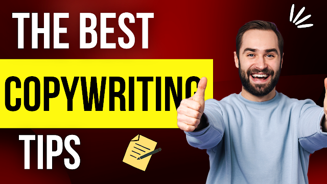  The Best Copywriting Tips and Practices That You Can Apply to Your Business