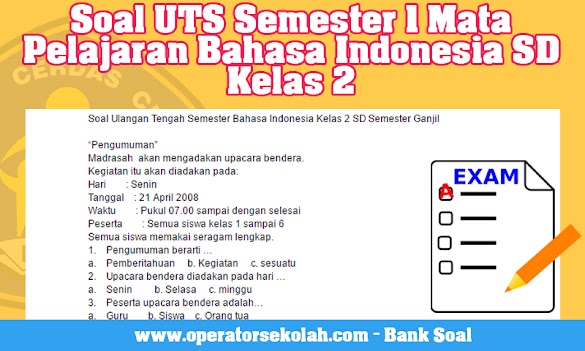 Soal Uts Semester 1 Mata Pelajaran Bahasa Indonesia Sd Kelas 2