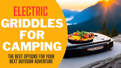 Electric Griddles for Camping