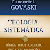 Teologia Sistemática - Claudemir Govaski