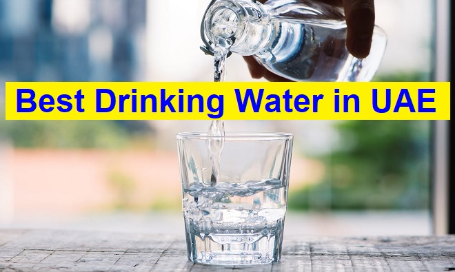 Best Drinking Water in UAE