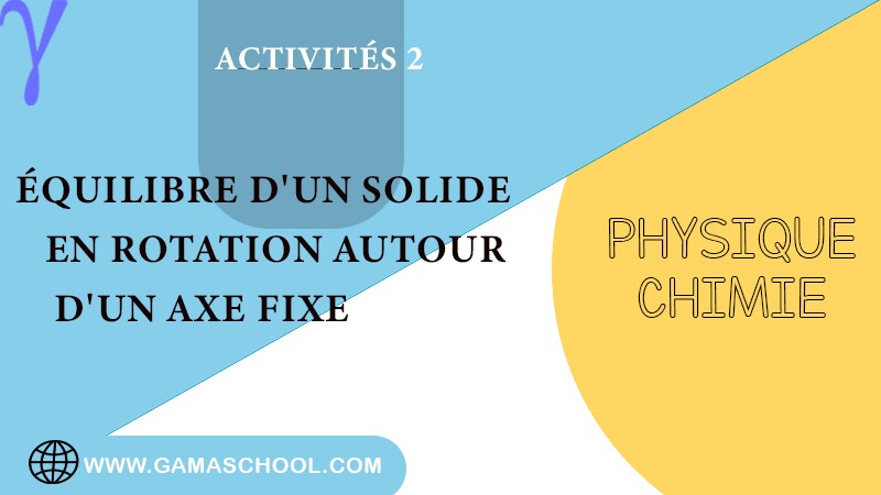 équilibre d'un solide en rotation autour d'un axe fixe pdf, équilibre d'un corps solide en rotation autour d'un axe fixe exercices, physique tronc commun exercices corrigés, exercices corrigés de physique tronc commun pdf, cours physique tronc commun pdf, devoir 1 - physique chimie tronc commun avec correction, l'archipel de physique chimie tronc commun correction des exercices.