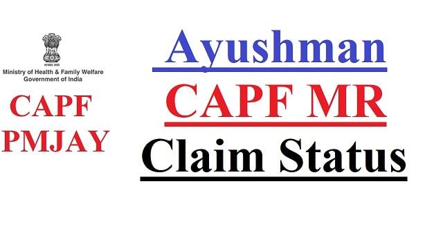 how-to-check-pmjay-capf-reimbursement-status-online