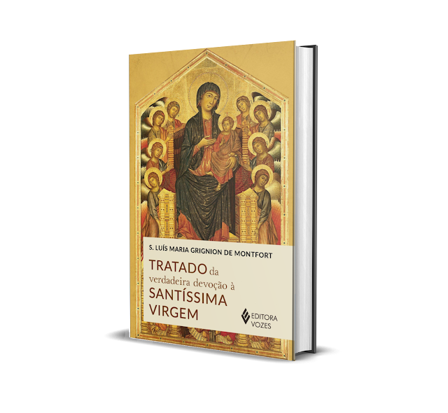 Livro Tratado da verdadeira devoção a Santíssima Virgem editora vozes