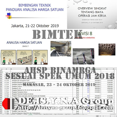 BIMTEK AHSP BINAMARGA Sesuai Spesifikasi Umum 2018 (Makassar, 24-25 Oktober 2019)