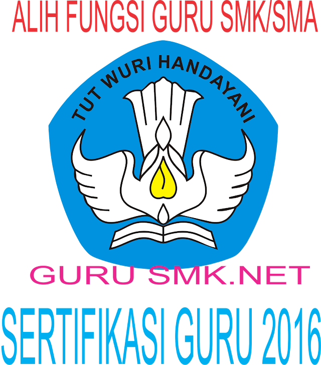 Program Sertifikasi Pendidik dan Sertifikasi Keahlian Bagi Guru SMK/SMA (Alih Fungsi)