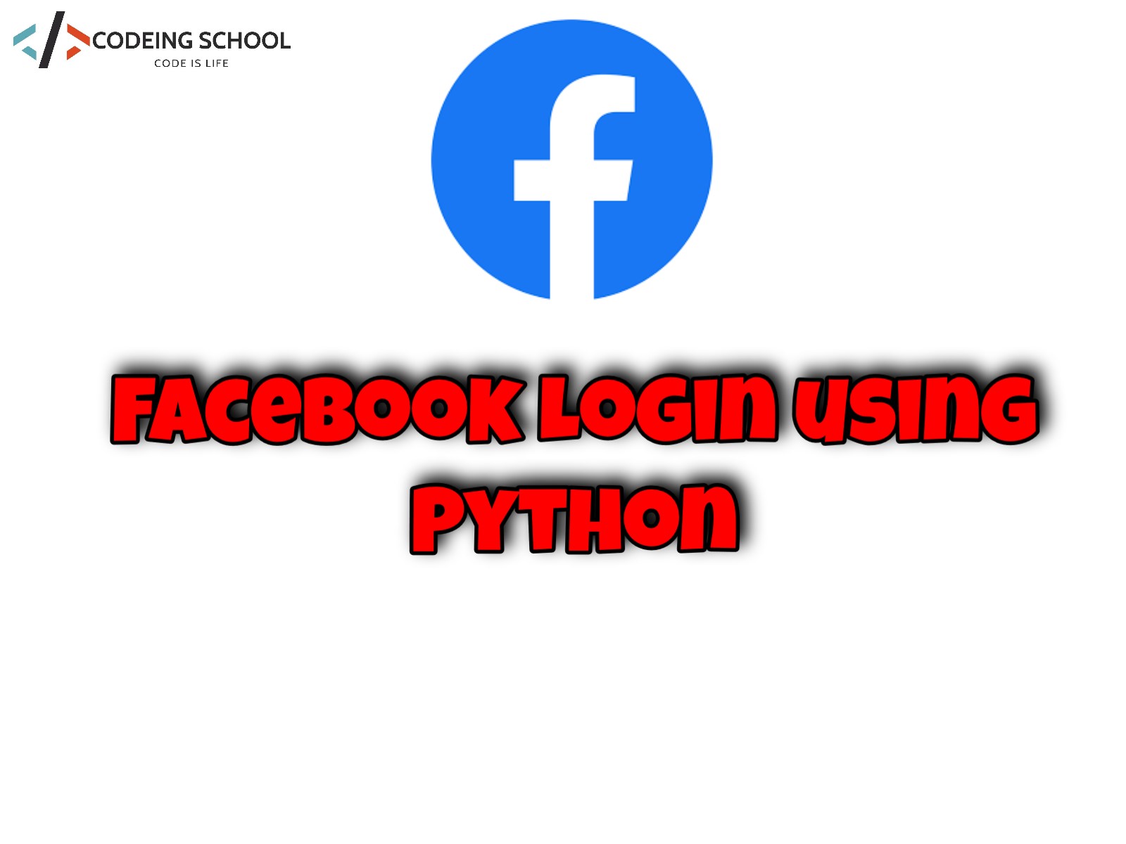 Facebook Login Using Python Coding School Learn Code Because It S Fun