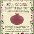 Soul Cocina Day of the Dad Feast and Cumbia Haloween