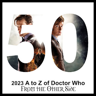 #AtoZChallenge2023: Doctor Who Day (and Night) of the Doctor