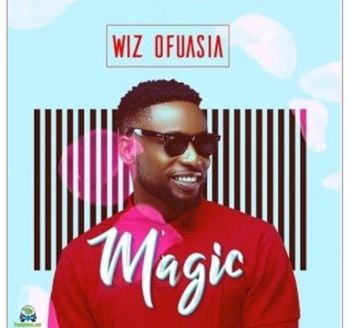 Music: Magic - Wizboyy [Throwback song]