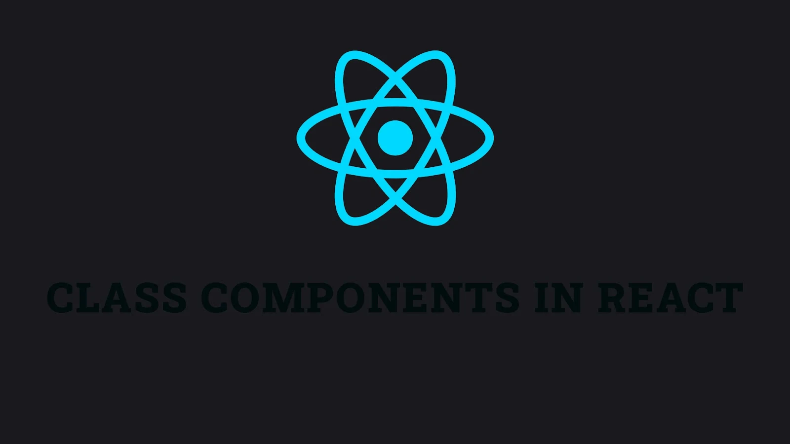 Class Components in React