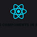 Class Components in React