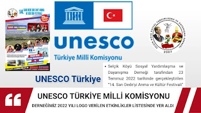 Derneğimiz "UNESCO Türkiye" Logo Verilen Etkinlikler Listesinde Yer Aldı / Selçik Haber